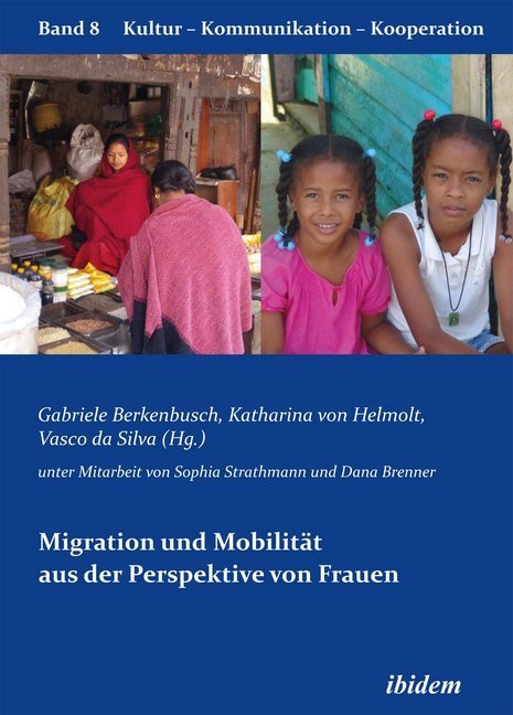 Cover: 9783838201566 | Migration und Mobilität aus der Perspektive von Frauen | Taschenbuch