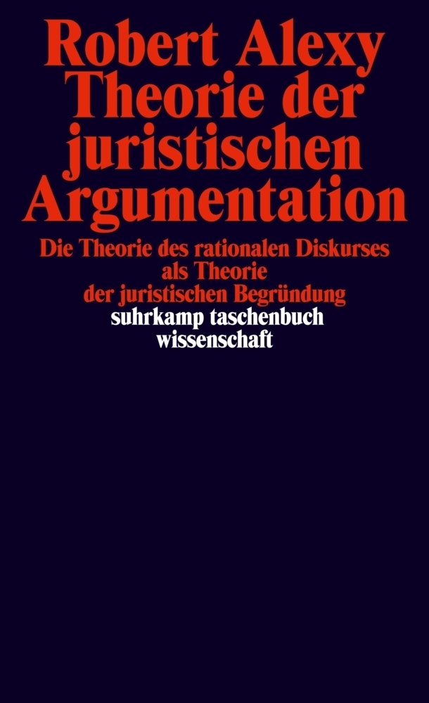 Cover: 9783518280362 | Theorie der juristischen Argumentation | Robert Alexy | Taschenbuch