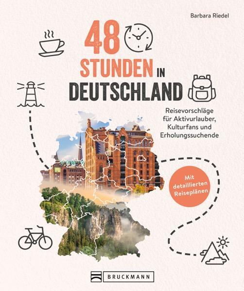 Cover: 9783734330162 | 48 Stunden in Deutschland | Barbara Riedel | Taschenbuch | 192 S.