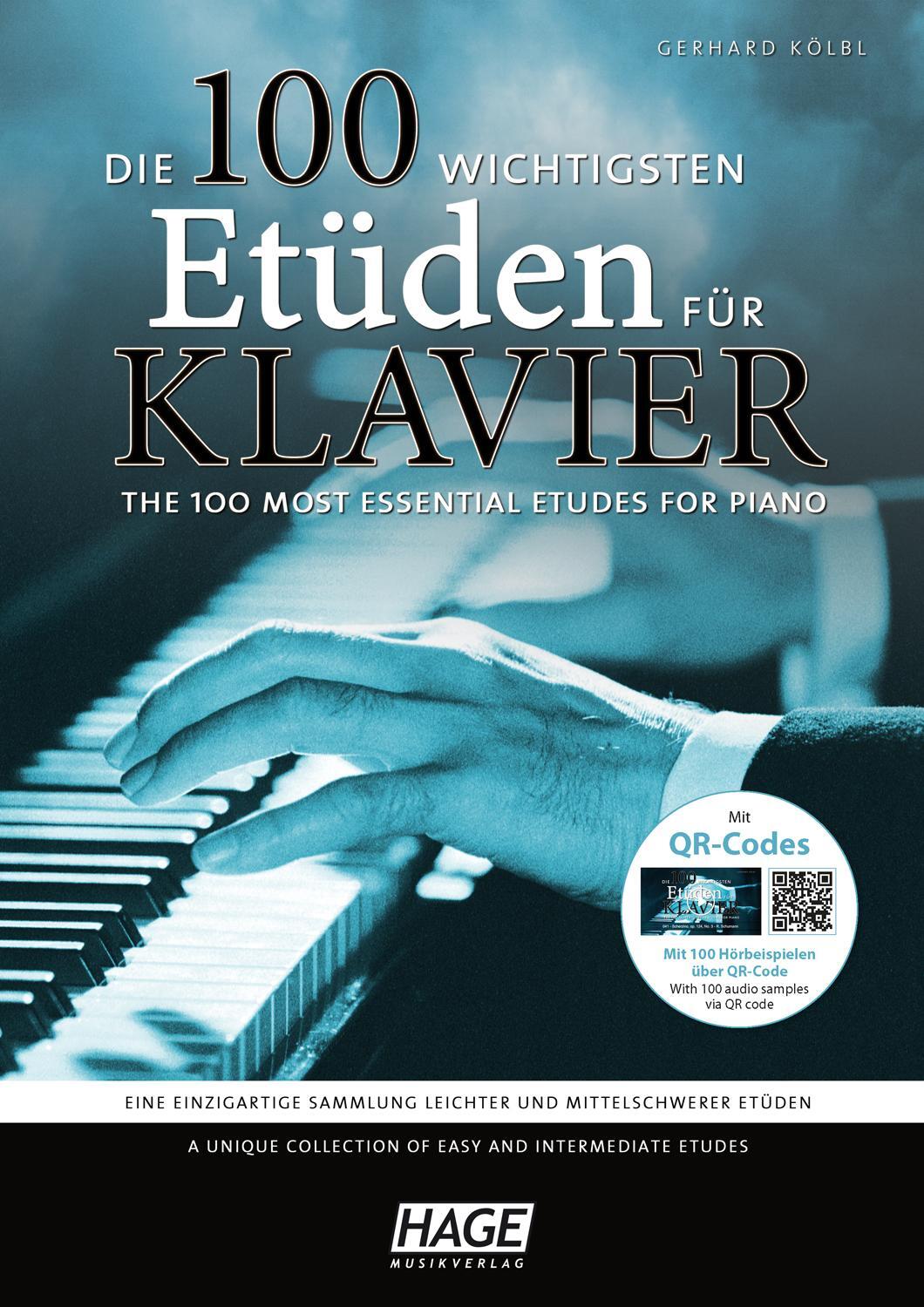 Cover: 9783866262652 | Die 100 wichtigsten Etüden für Klavier + QR-Codes | Gerhard Kölbl