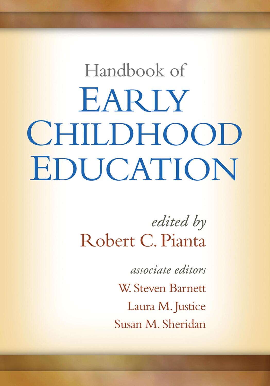 Cover: 9781462523733 | Handbook of Early Childhood Education | Robert C Pianta (u. a.) | Buch