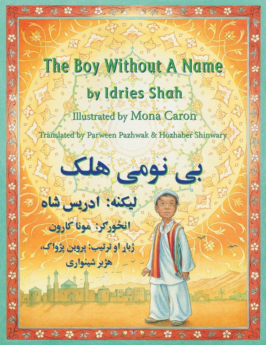 Cover: 9781944493547 | The Boy Without a Name | English-Pashto Edition | Idries Shah | Buch
