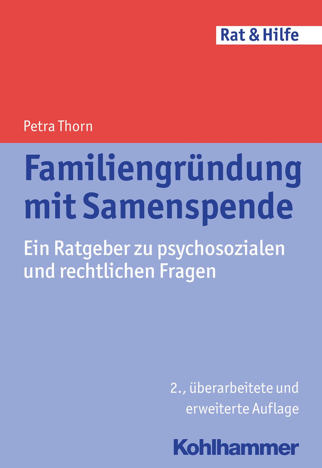Cover: 9783170243989 | Familiengründung mit Samenspende | Petra Thorn | Taschenbuch | Deutsch