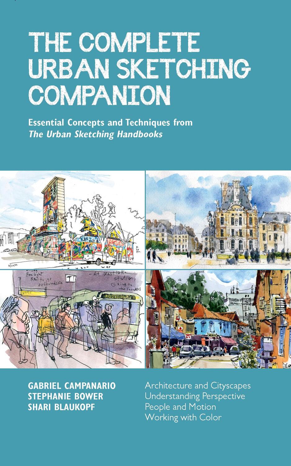 Cover: 9781631599330 | The Complete Urban Sketching Companion | Shari Blaukopf (u. a.) | Buch