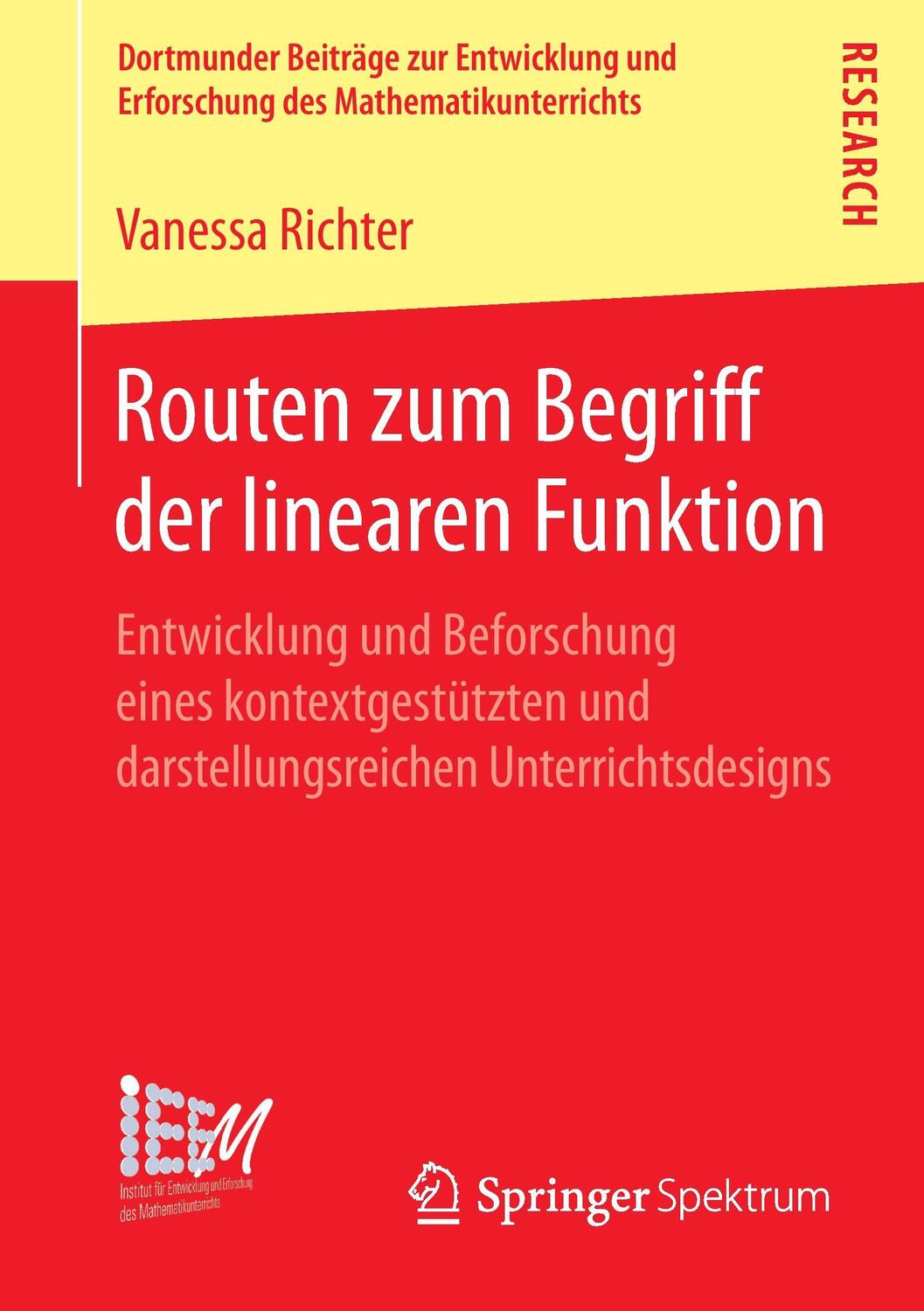Cover: 9783658061807 | Routen zum Begriff der linearen Funktion | Vanessa Richter | Buch | xi