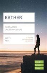 Cover: 9781783597864 | Esther (Lifebuilder Study Guides) | Character under pressure | Pell