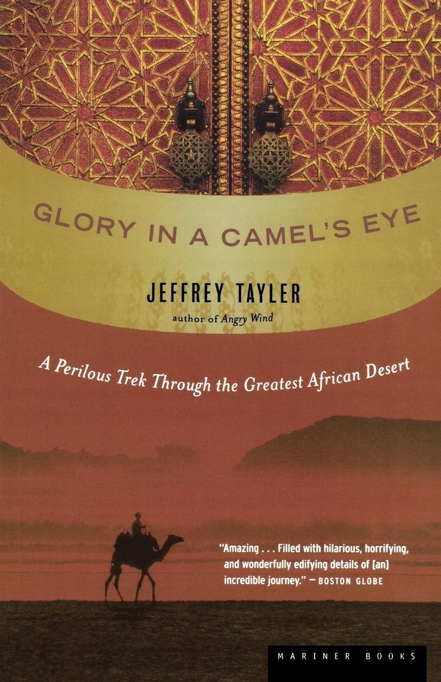 Cover: 9780618492220 | Glory in a Camel's Eye | Jeffrey Tayler | Taschenbuch | Paperback