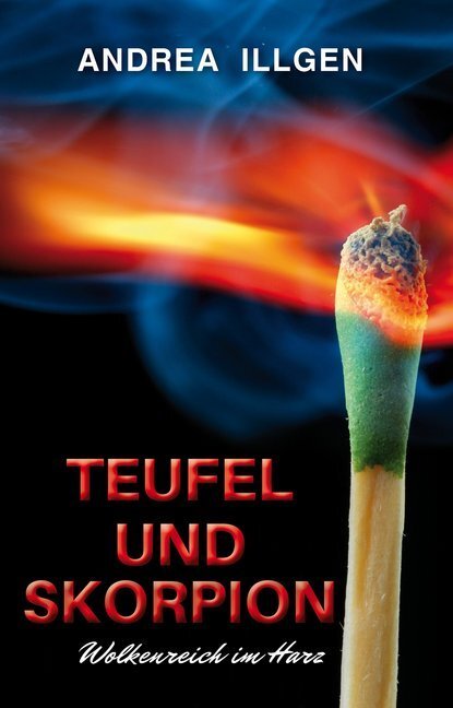 Cover: 9783943403527 | Teufel und Skorpion | Andrea Illgen | Taschenbuch | 2015 | EPV