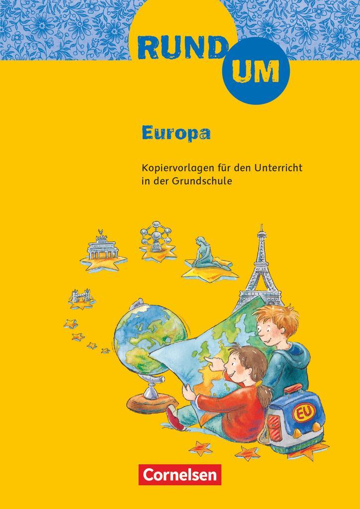Cover: 9783060815470 | Rund um Europa 2.-4. Schuljahr | Kopiervorlagen | Astrid Rösel (u. a.)