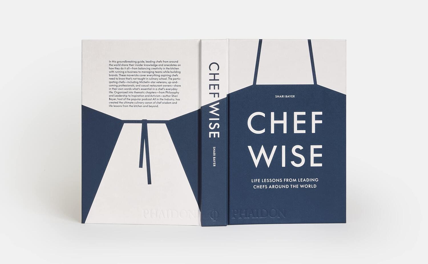 Bild: 9781838666231 | Chefwise, Life Lessons from the World's Leading Chefs | Shari Bayer
