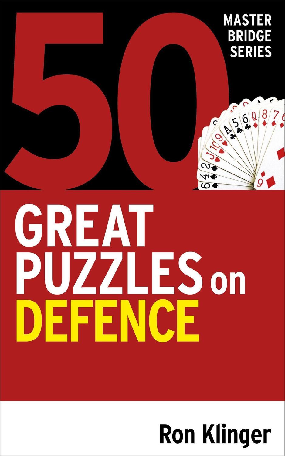 Cover: 9781474611800 | 50 Great Puzzles on Defence | Ron Klinger | Taschenbuch | Englisch
