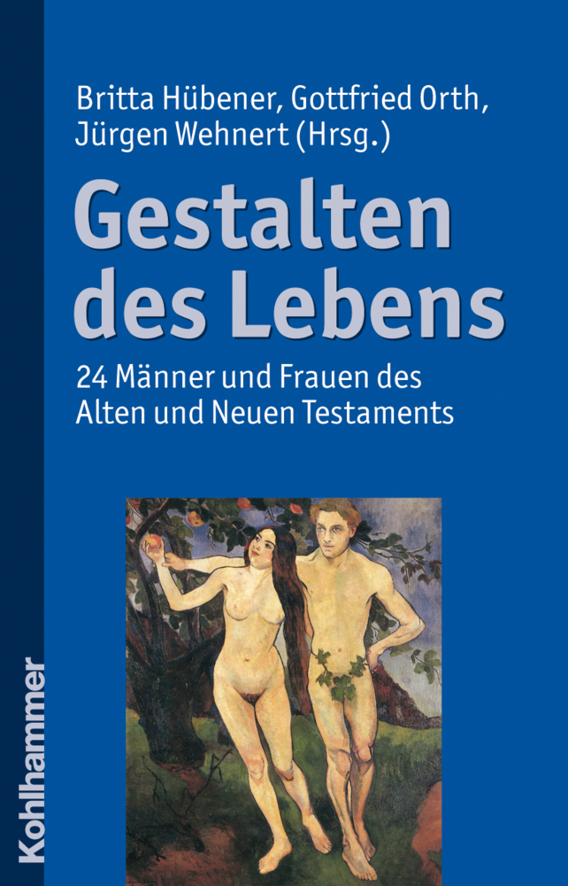 Cover: 9783170211063 | Gestalten des Lebens | Britta Hübener (u. a.) | Taschenbuch | 220 S.