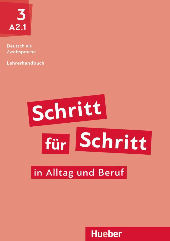 Cover: 9783190910878 | Schritt für Schritt in Alltag und Beruf 3. Lehrerhandbuch | Buch