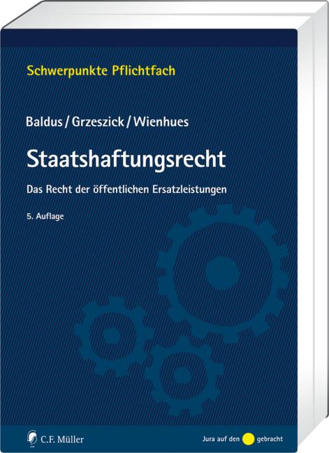 Cover: 9783811458574 | Staatshaftungsrecht | Das Recht der öffentlichen Ersatzleistungen