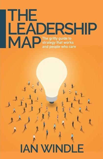 Cover: 9781788602242 | The Leadership Map | Ian Windle | Taschenbuch | Englisch | 2021