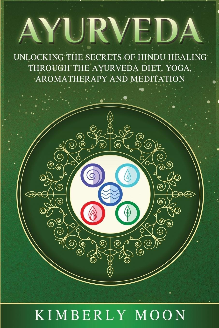 Cover: 9781950922628 | Ayurveda | Kimberly Moon | Taschenbuch | Paperback | Englisch | 2019