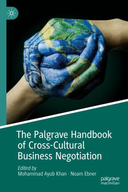 Cover: 9783030002763 | The Palgrave Handbook of Cross-Cultural Business Negotiation | Buch
