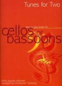 Cover: 9780862096700 | Tunes For Two Cellos or Bassoons | Thirty Popular Melodies | Buch