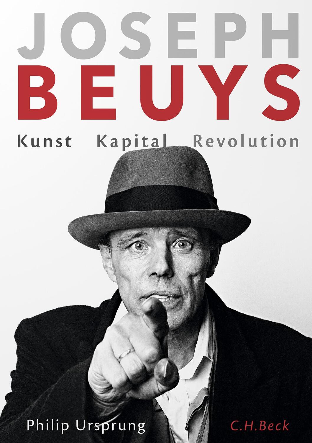 Cover: 9783406785436 | Joseph Beuys | Kunst Kapital Revolution | Philip Ursprung | Buch