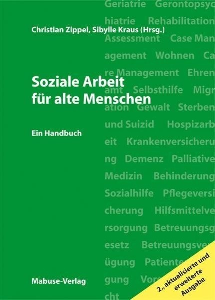 Cover: 9783863210007 | Soziale Arbeit für alte Menschen | Sibylle Kraus (u. a.) | Taschenbuch