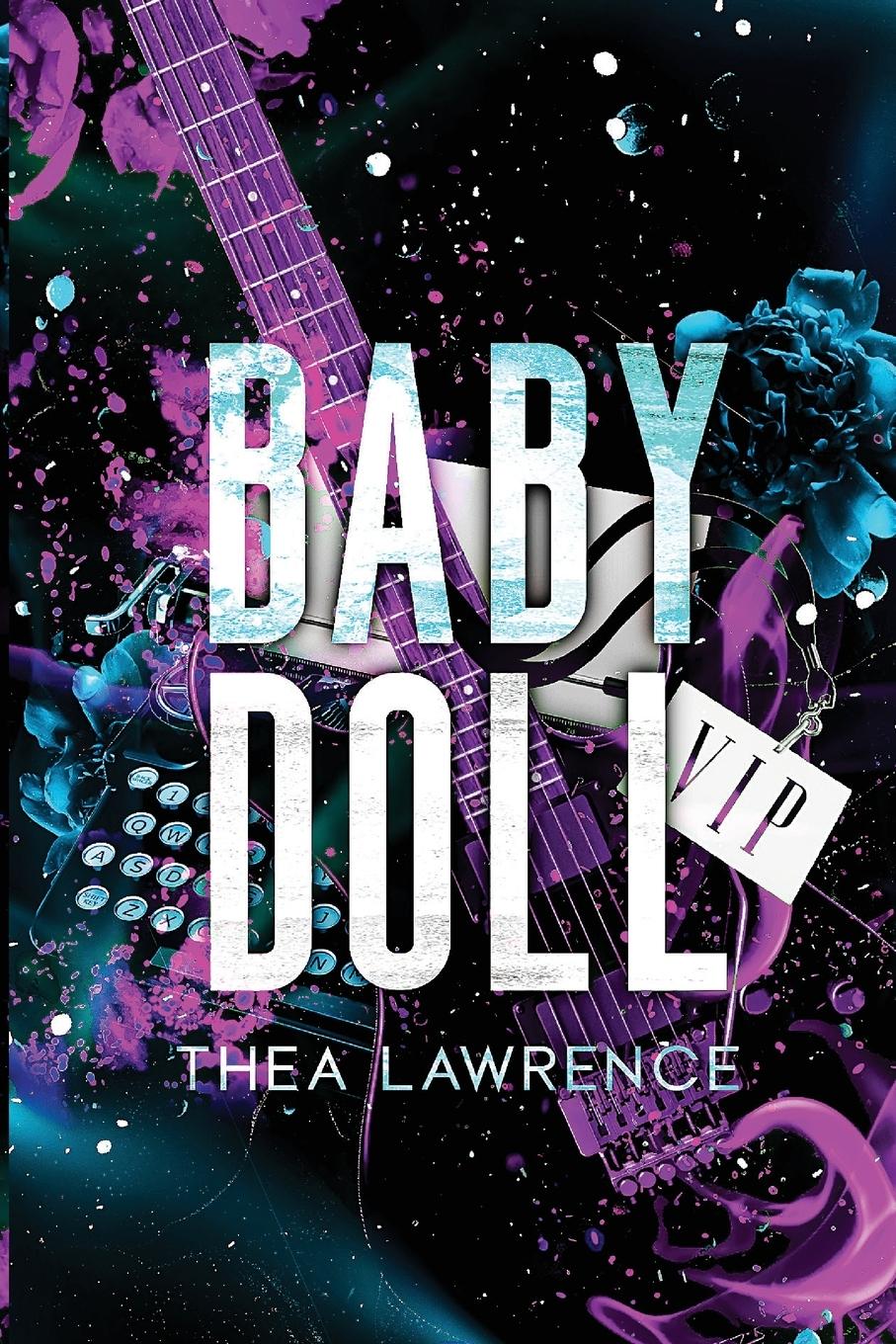 Cover: 9781738881017 | Babydoll | A Rock Star Romance | Thea Lawrence | Taschenbuch | 2023