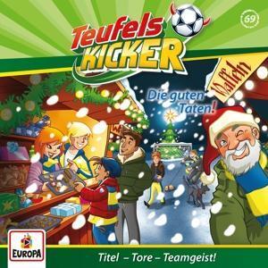 Cover: 888751883628 | 069/Die guten Taten! | Teufelskicker | Audio-CD | Deutsch | 2017