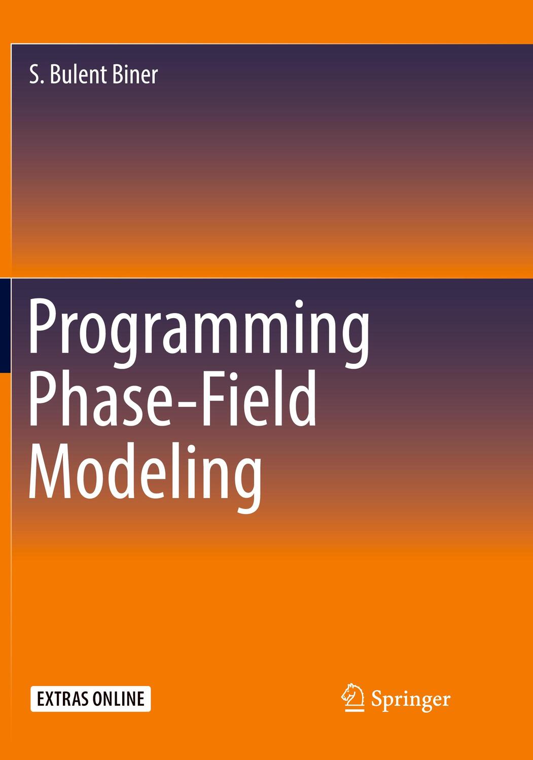 Cover: 9783319822914 | Programming Phase-Field Modeling | S. Bulent Biner | Taschenbuch