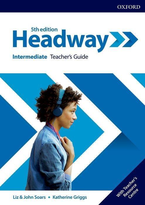Cover: 9780194529358 | Headway: Intermediate. Teacher's Guide with Teacher's Resource Center