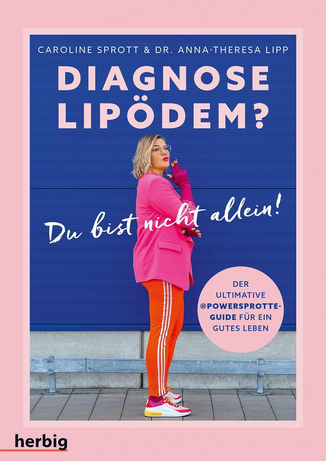 Cover: 9783968590639 | Diagnose Lipödem? | Caroline Sprott (u. a.) | Taschenbuch | 176 S.