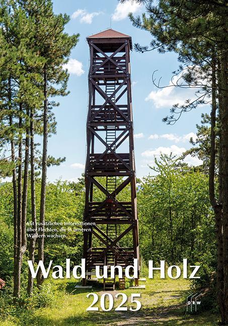 Cover: 9783871819629 | Wald und Holz 2025 | DRW-Verlag | Kalender | 13 S. | Deutsch | 2025