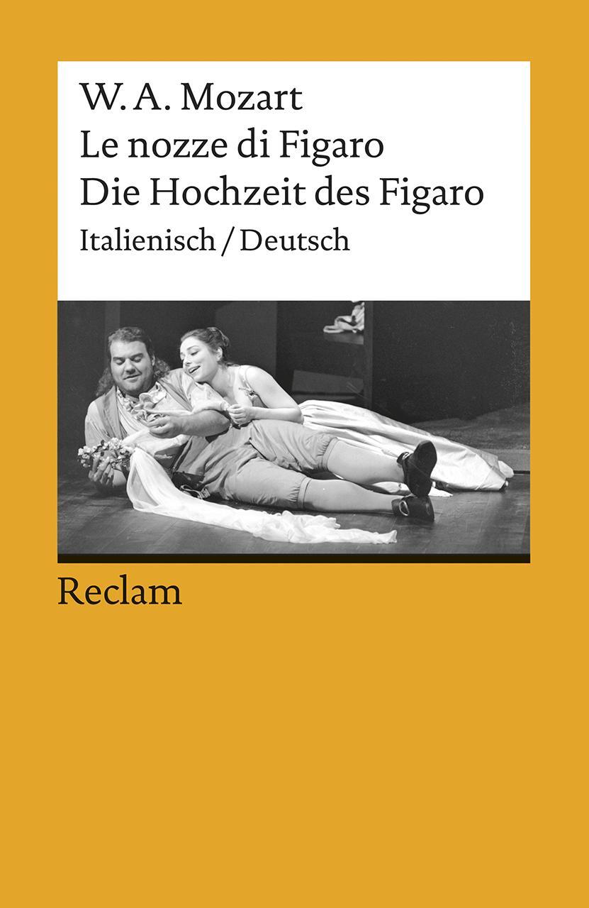 Cover: 9783150074534 | Die Hochzeit des Figaro / Le nozze di Figaro | Wolfgang Amadeus Mozart