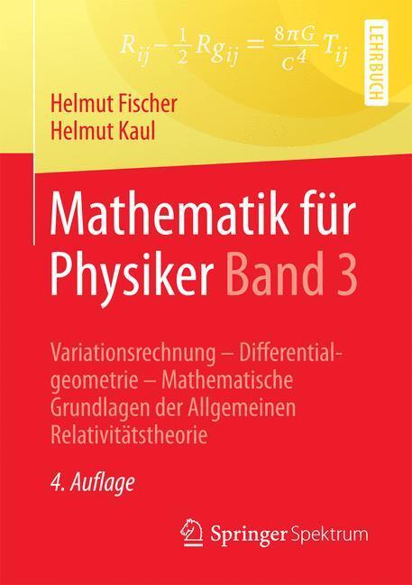 Cover: 9783662539682 | Mathematik für Physiker. Bd.3 | Helmut Fischer (u. a.) | Taschenbuch