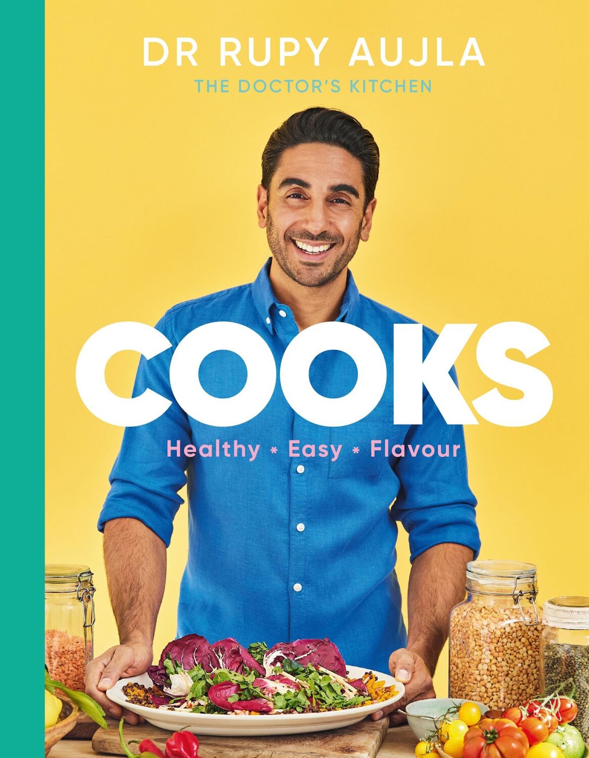 Cover: 9781529148831 | Dr Rupy Cooks | Over 100 easy, healthy, flavourful recipes | Aujla