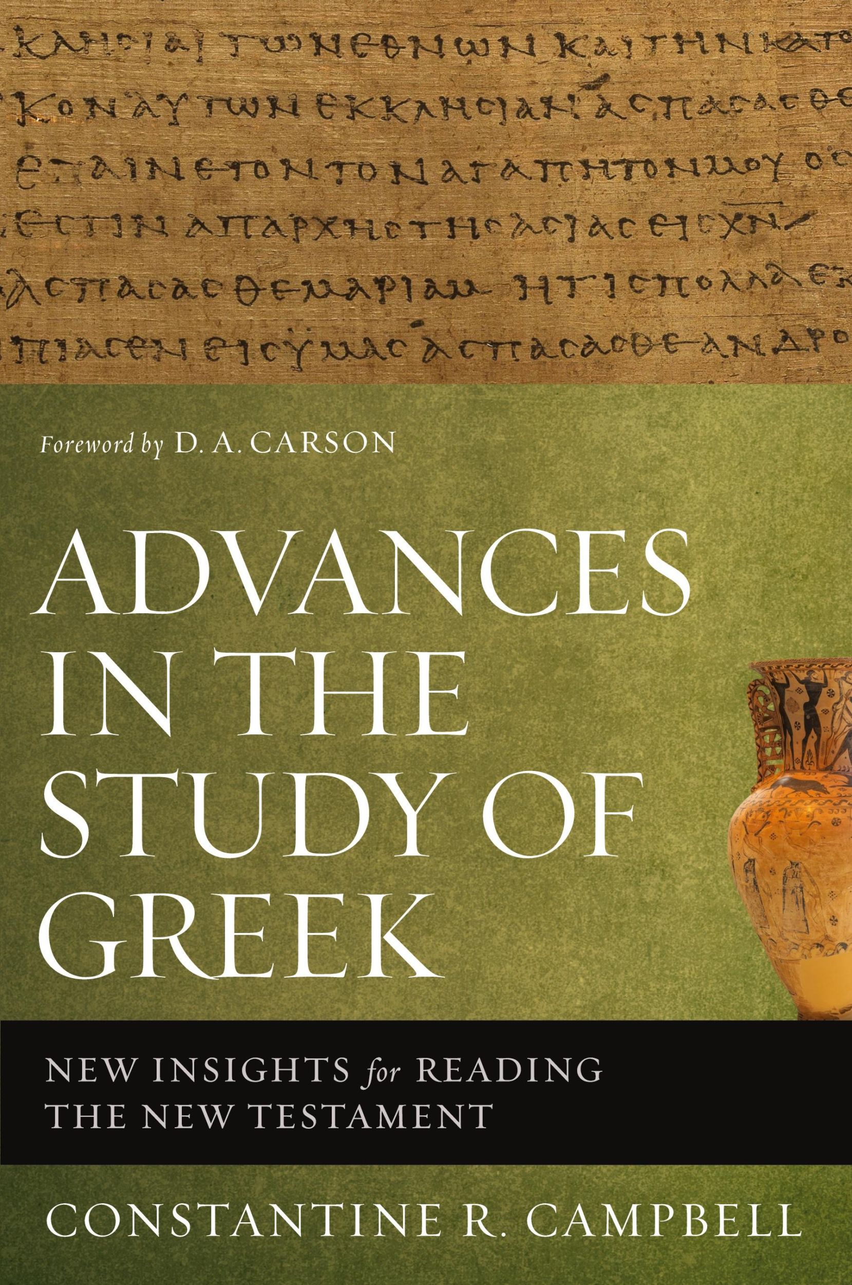 Cover: 9780310515951 | Advances in the Study of Greek | Constantine R. Campbell | Taschenbuch