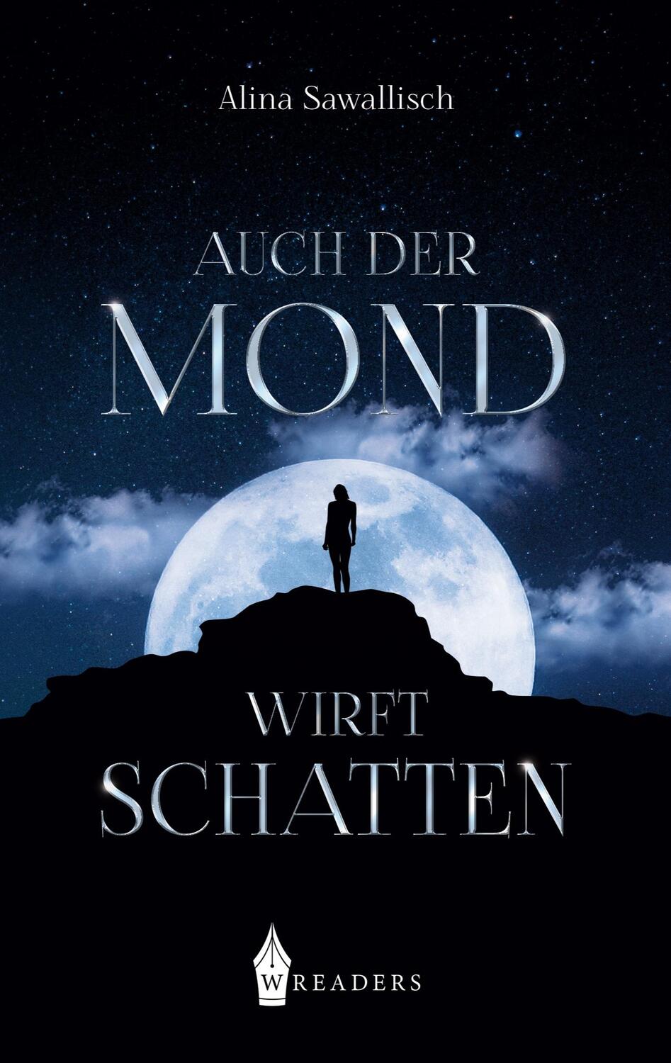 Cover: 9783967332636 | Auch der Mond wirft Schatten | Alina Sawallisch | Taschenbuch | 2021