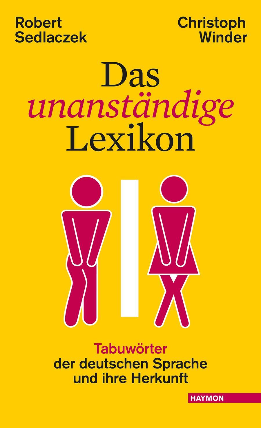 Cover: 9783709971369 | Das unanständige Lexikon | Robert Sedlaczek (u. a.) | Taschenbuch