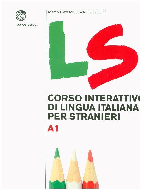 Cover: 9788820138332 | LS - Corso interattivo di Lingua Italiana per Stranieri | Mezzadri
