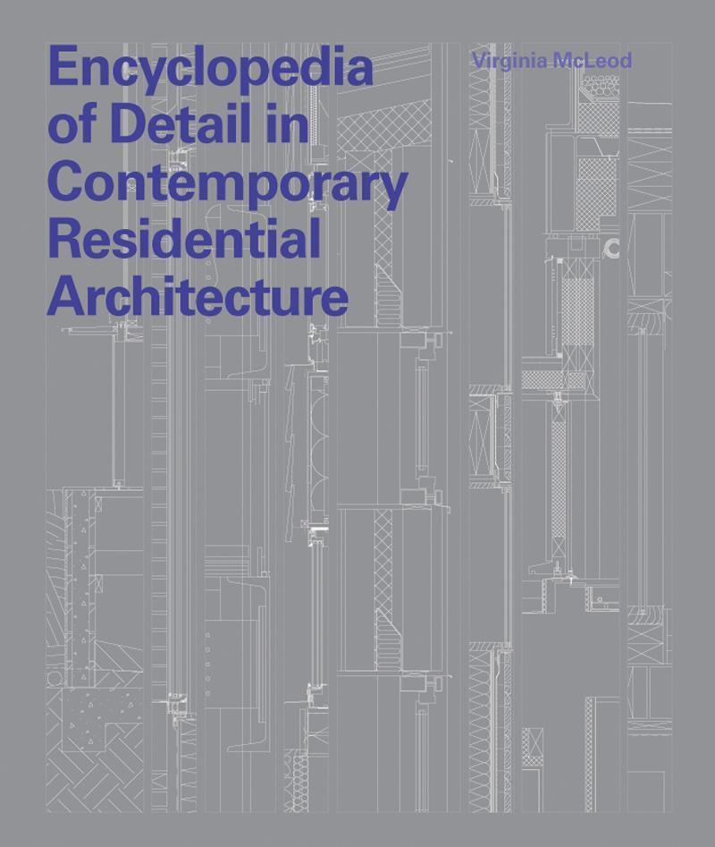 Cover: 9781856696920 | Encyclopedia of Detail in Contemporary Residential Architecture | Buch