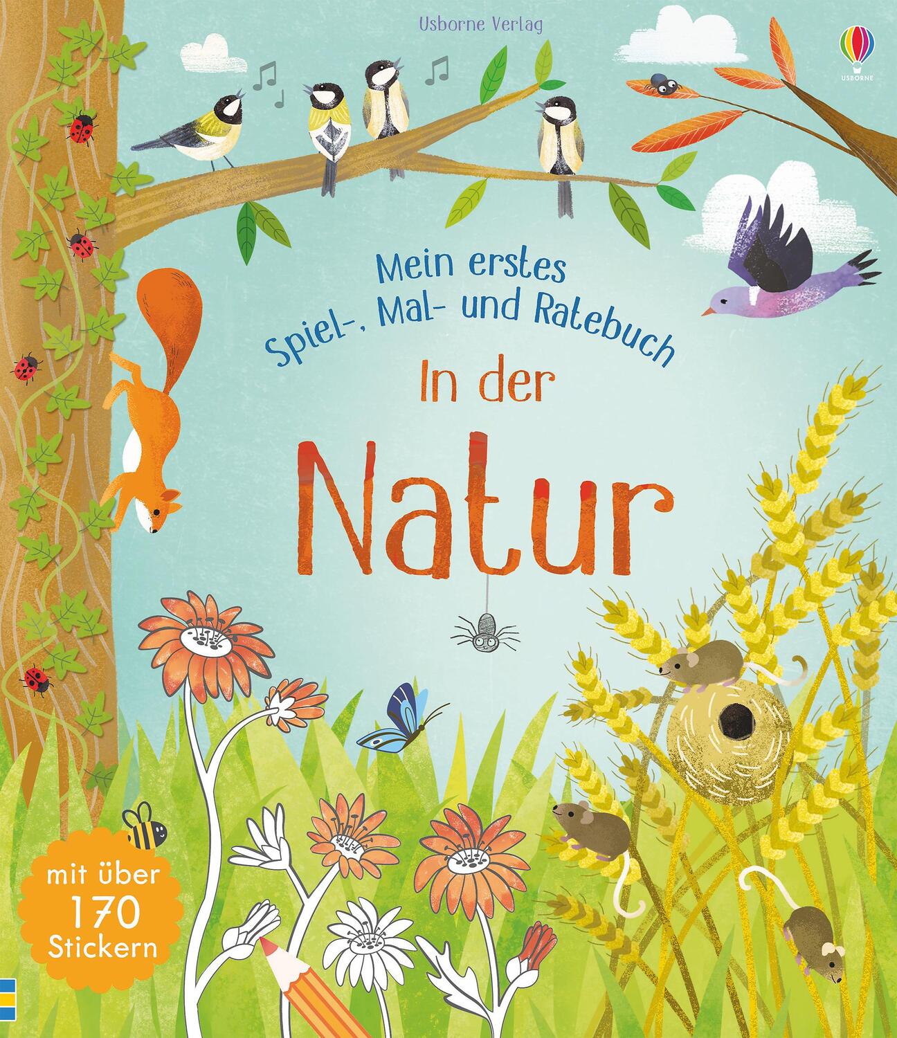 Cover: 9781789410570 | Mein erstes Spiel-, Mal- und Ratebuch: In der Natur | Rebecca Gilpin