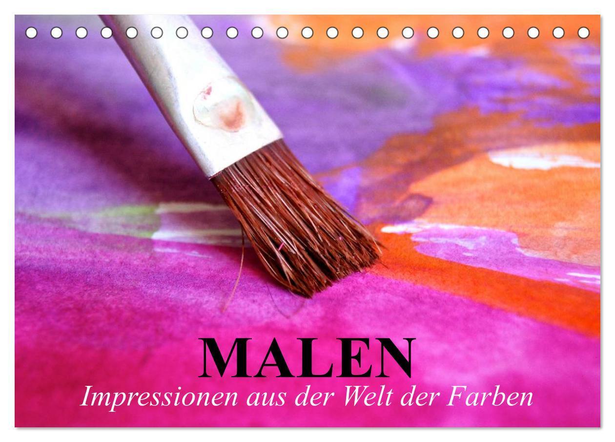 Cover: 9783383294082 | Malen. Impressionen aus der Welt der Farben (Tischkalender 2024 DIN...
