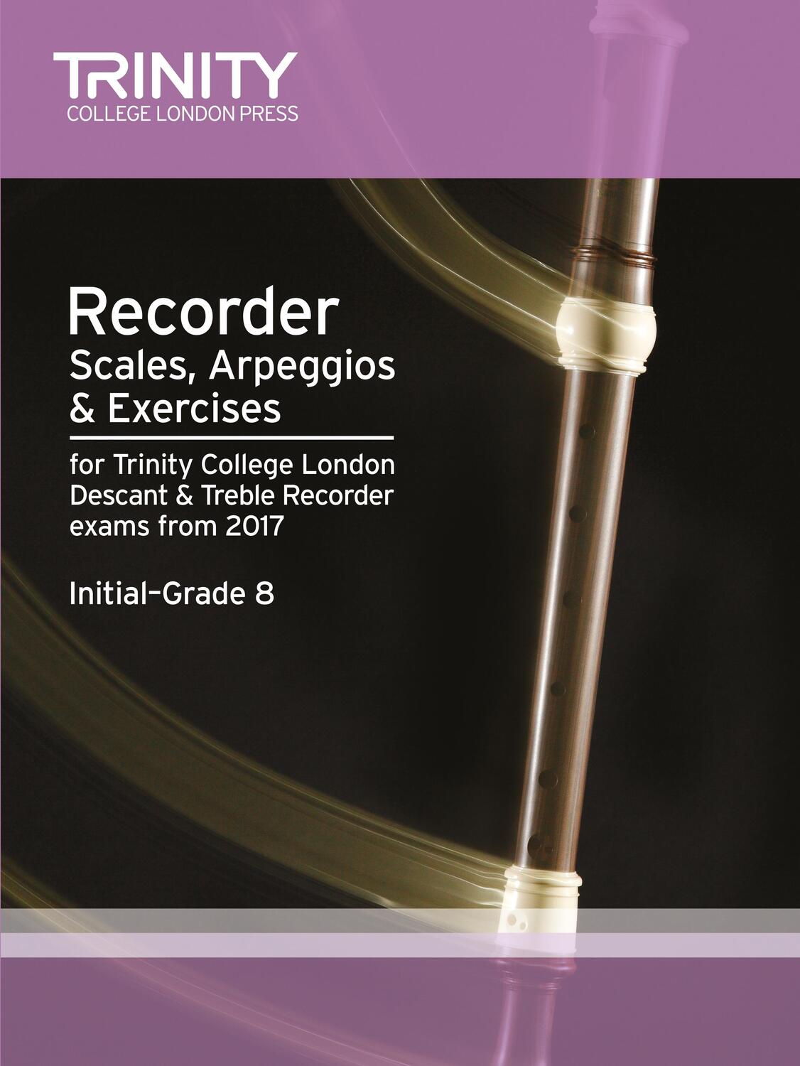 Cover: 9780857365156 | Recorder Scales, Arpeggios & Exercises Initial Grade to Grade 8...