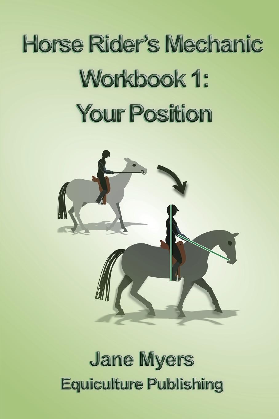 Cover: 9780994156105 | Horse Rider's Mechanic Workbook 1 | Your Position | Jane Myers | Buch