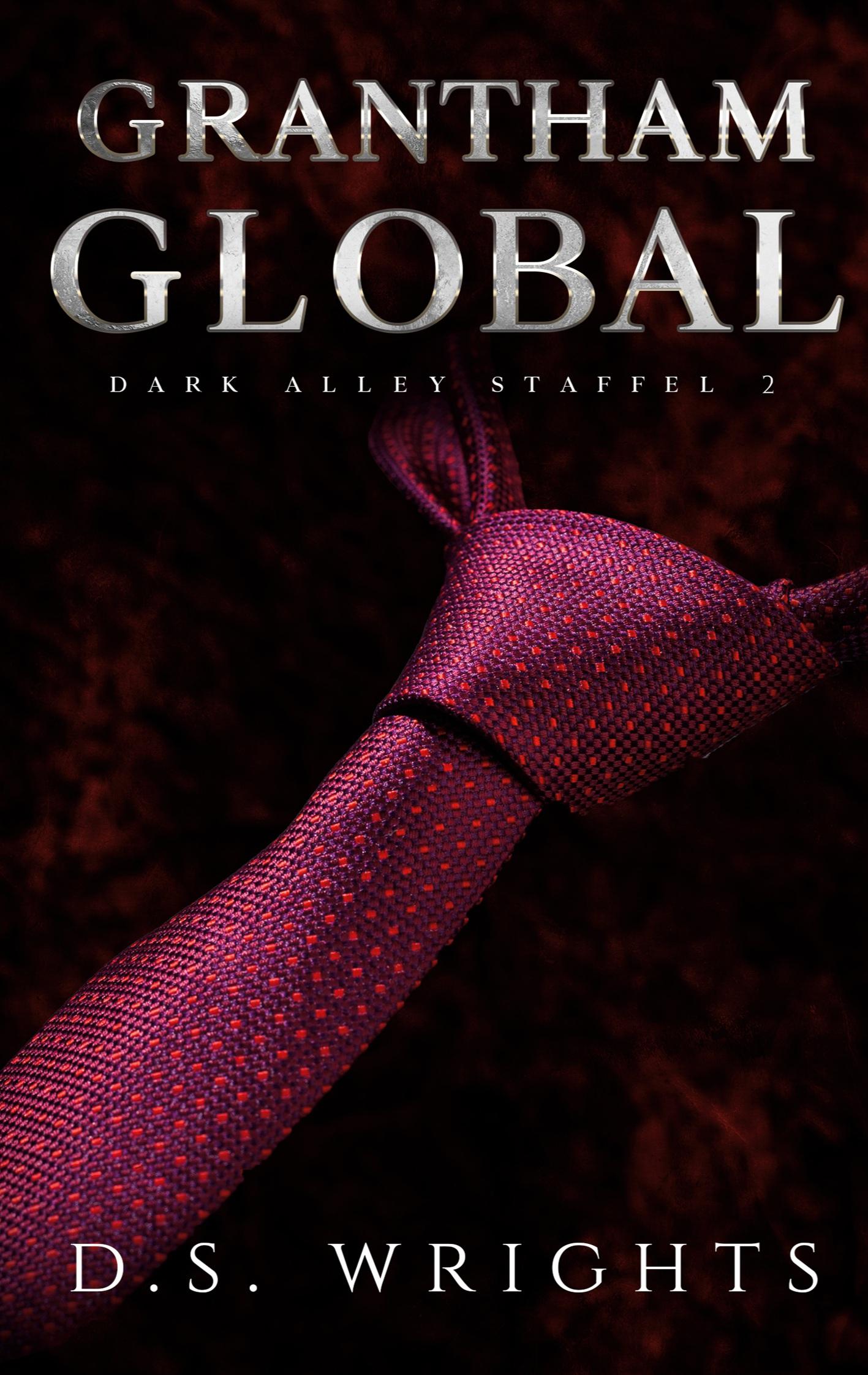 Cover: 9783755767350 | Grantham Global | Dark Alley Staffel 2 | D. S. Wrights | Taschenbuch