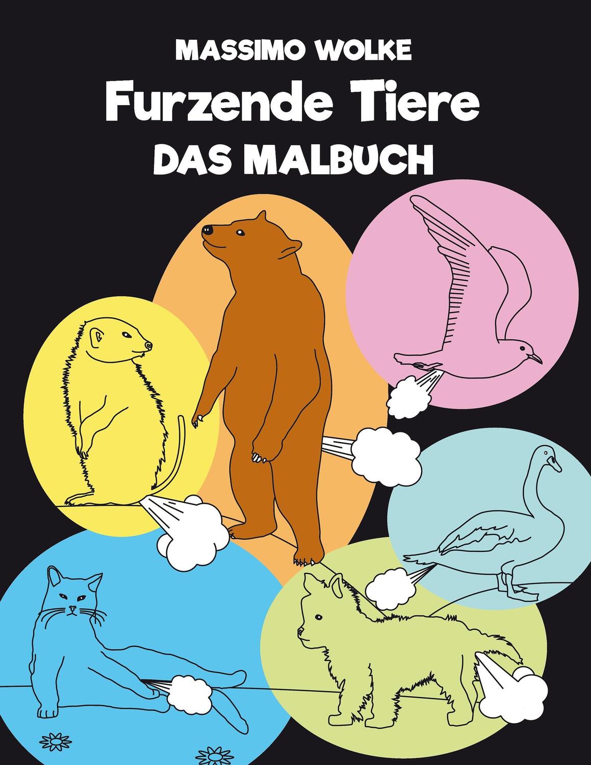 Cover: 9783743167575 | Furzende Tiere - Das Malbuch | Massimo Wolke | Taschenbuch | 44 S.
