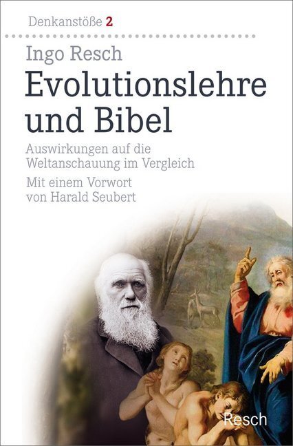 Cover: 9783935197830 | Evolutionslehre und Bibel | Ingo Resch | Buch | 192 S. | Deutsch