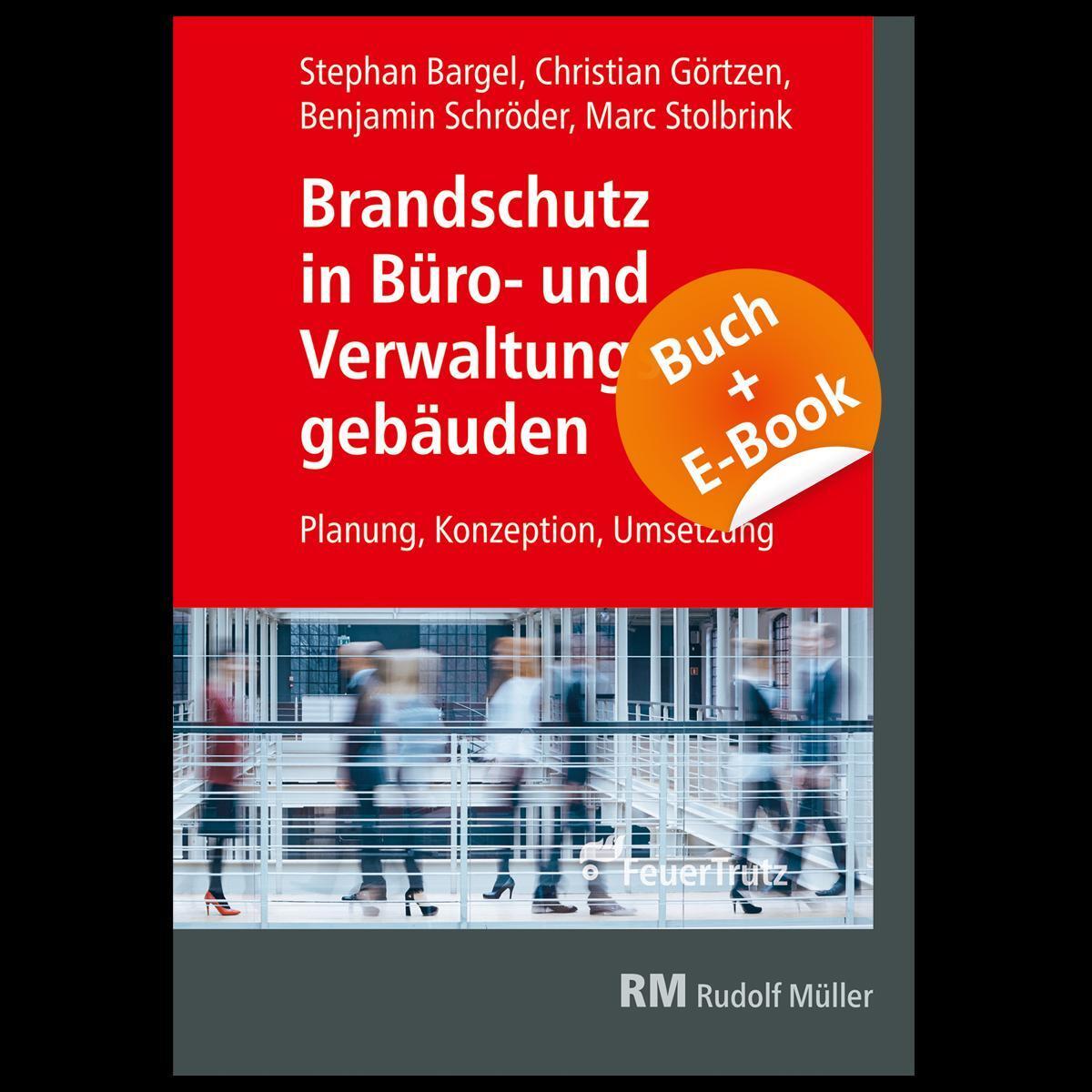 Cover: 9783862353958 | Brandschutz in Büro- und Verwaltungsgebäuden - mit E-Book (PDF) | 2020