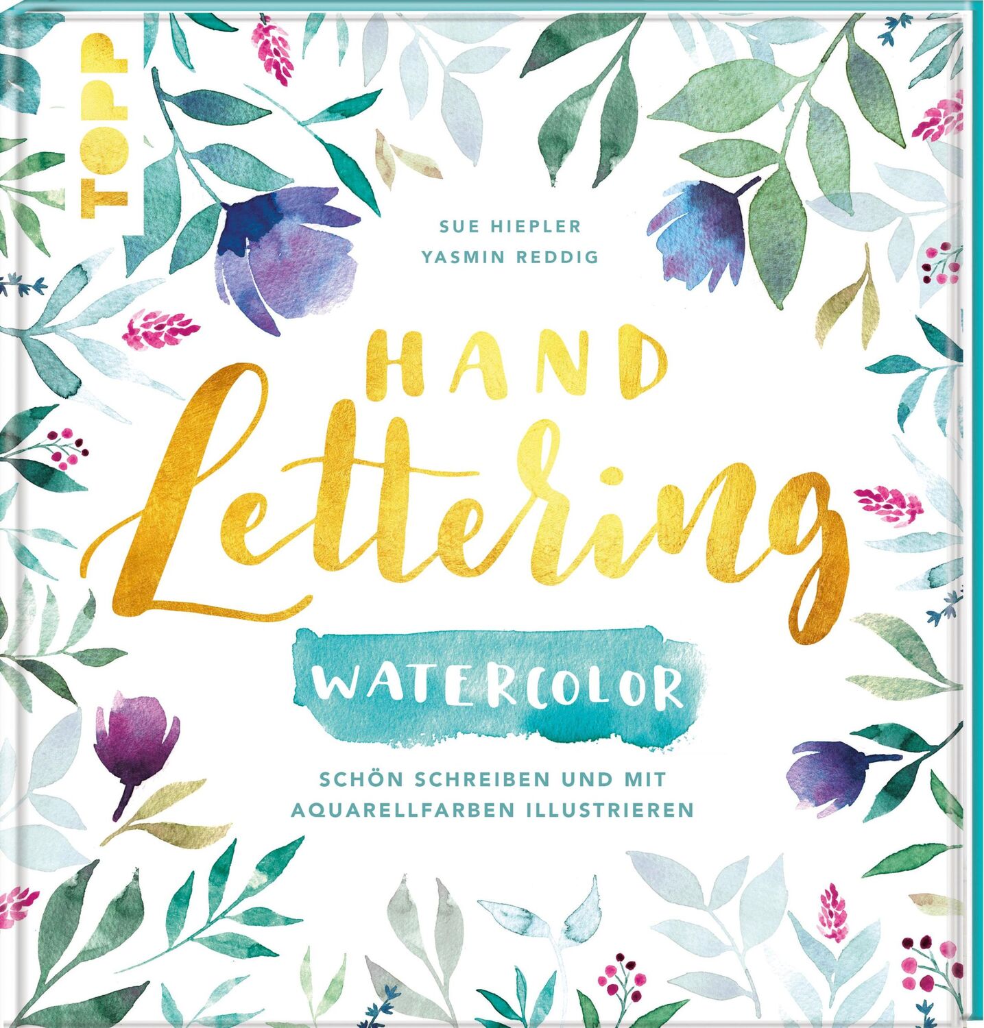 Cover: 9783772483189 | Handlettering Watercolor | Yasmin Reddig (u. a.) | Buch | 112 S.