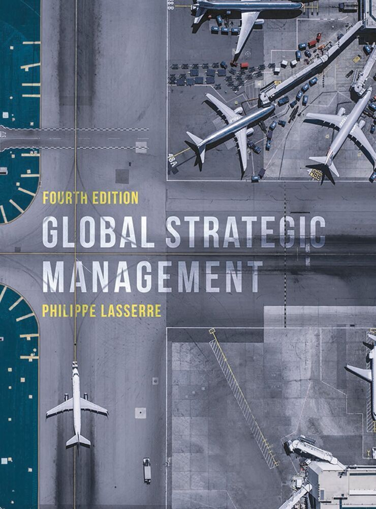 Cover: 9781137584588 | Global Strategic Management | Philippe Lasserre | Taschenbuch | XL