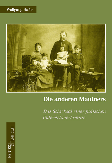 Cover: 9783955650612 | Die anderen Mautners | Wolfgang Hafer | Taschenbuch | Klappenbroschur