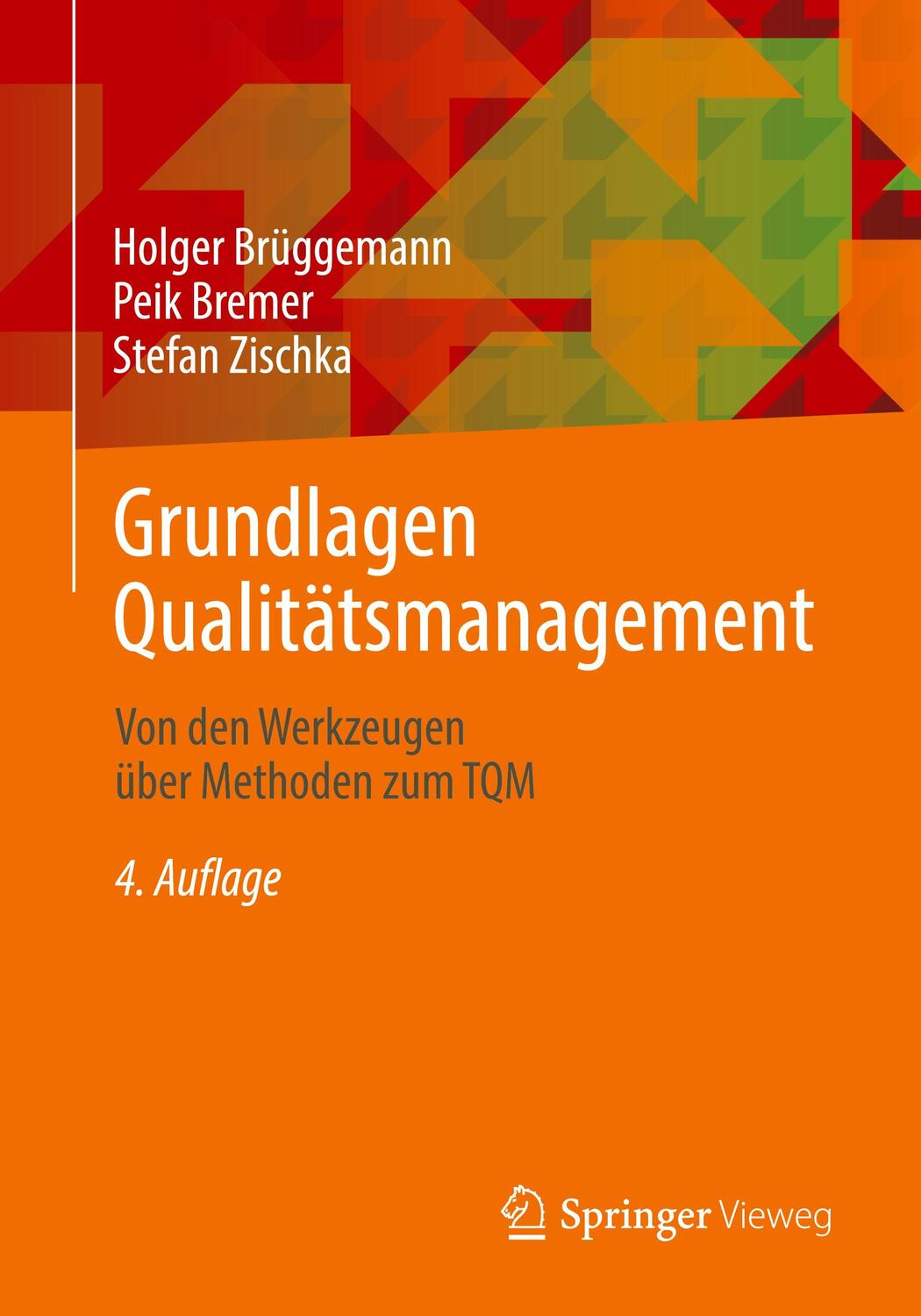 Cover: 9783658435622 | Grundlagen Qualitätsmanagement | Holger Brüggemann (u. a.) | Buch